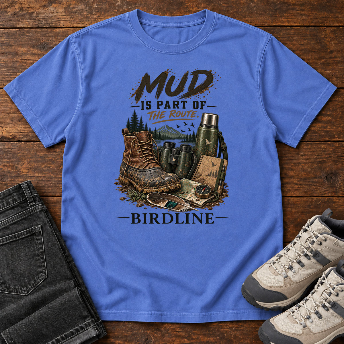 Mud Is Part of the Route Boots T-Shirt in Mystic Blue