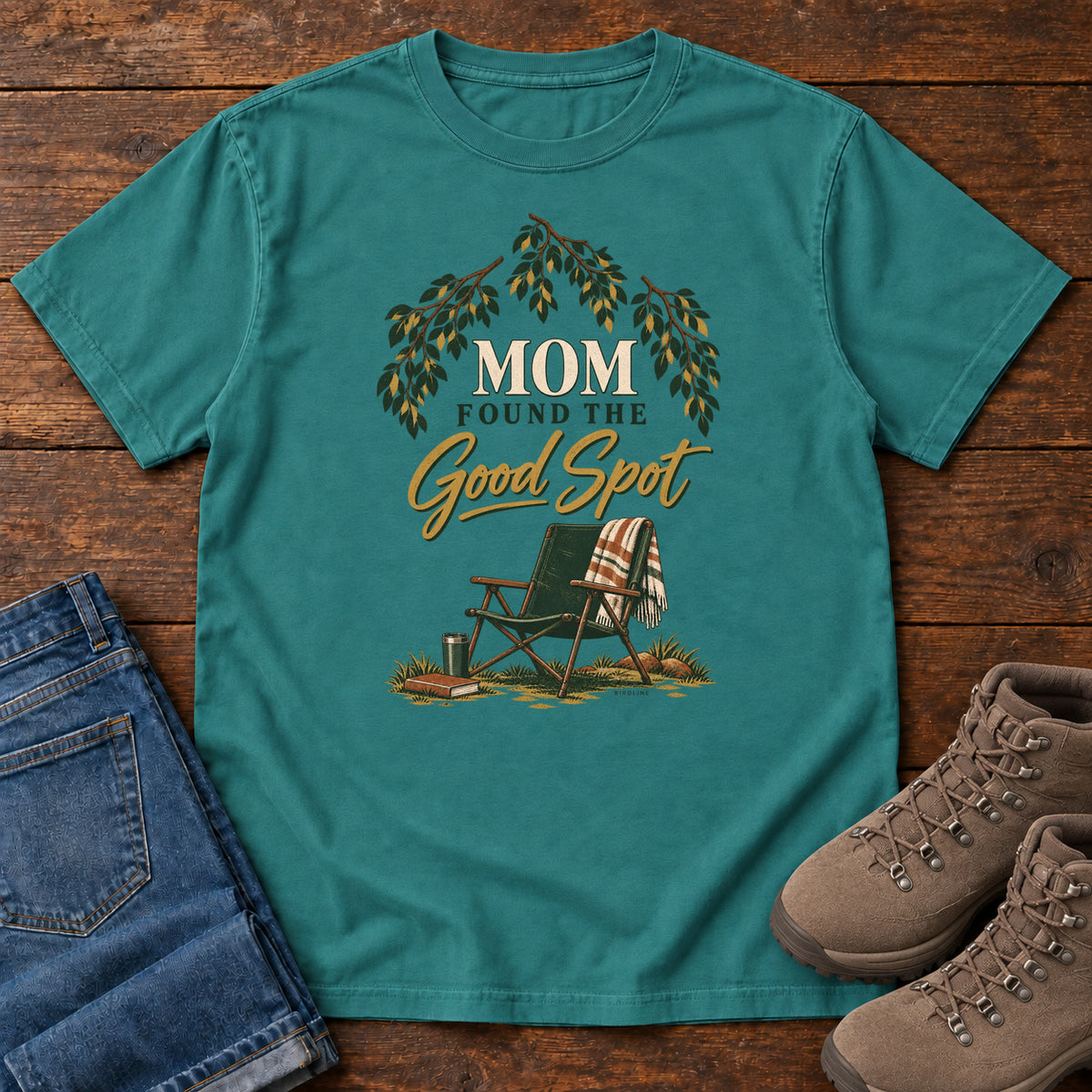 Mom Found the Good Spot T-Shirt in Emerald