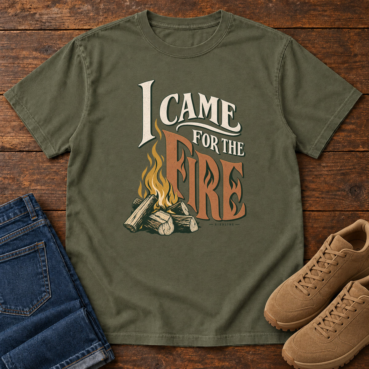 I Came for the Fire T-Shirt in Sage