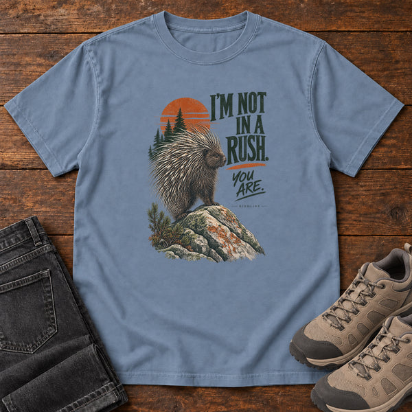 I'm Not in a Rush You Are Porcupine T-Shirt in Blue Jean, front view