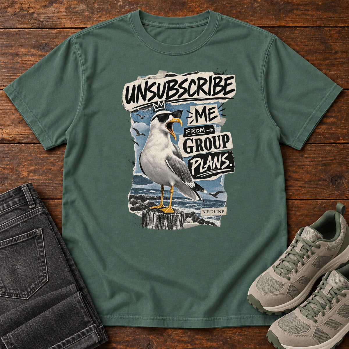 Unsubscribe Me from Group Plans Gull T-Shirt in Blue Spruce