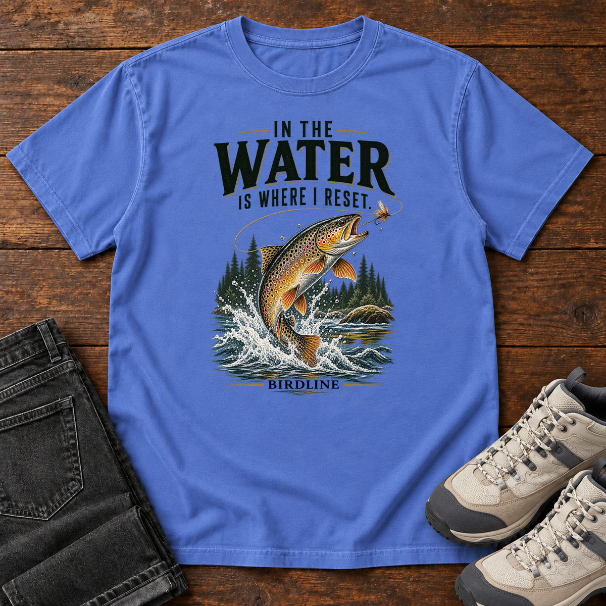 In the Water Is Where I Reset Trout T-Shirt in Mystic Blue