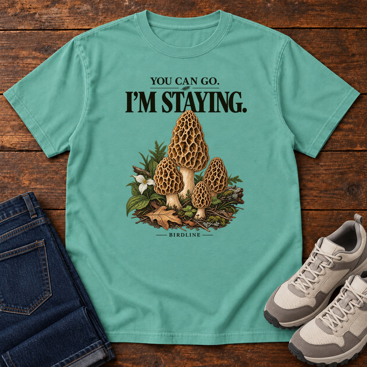You Can Go I'm Staying Morel Mushrooms T-Shirt in Seafoam
