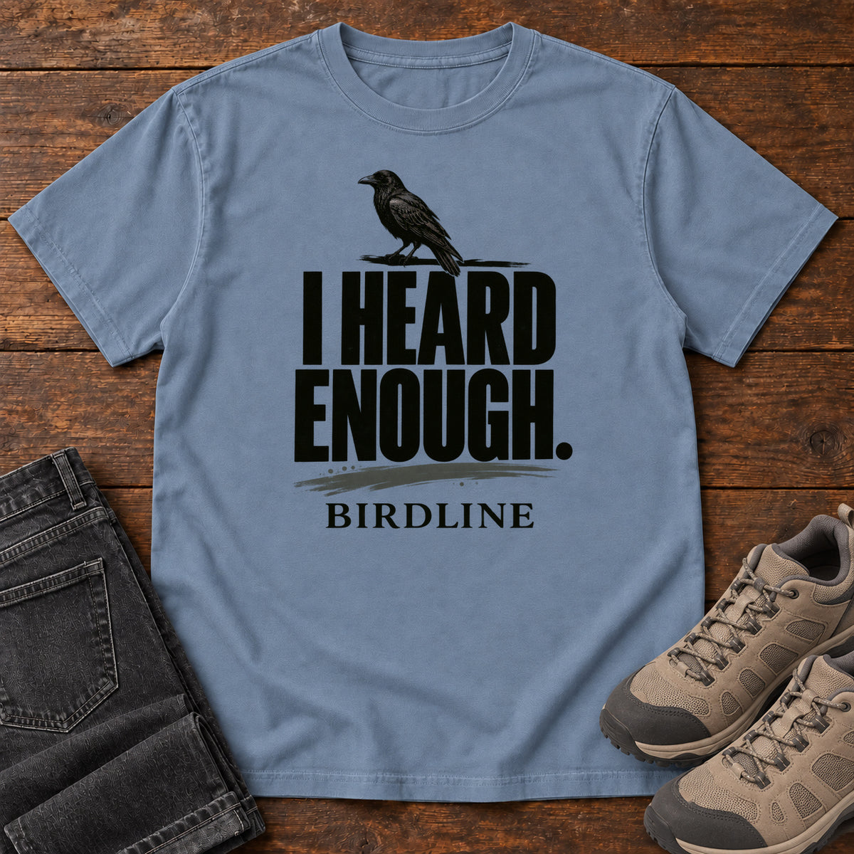 Heard Enough Raven T-Shirt – Perched in Blue Jean
