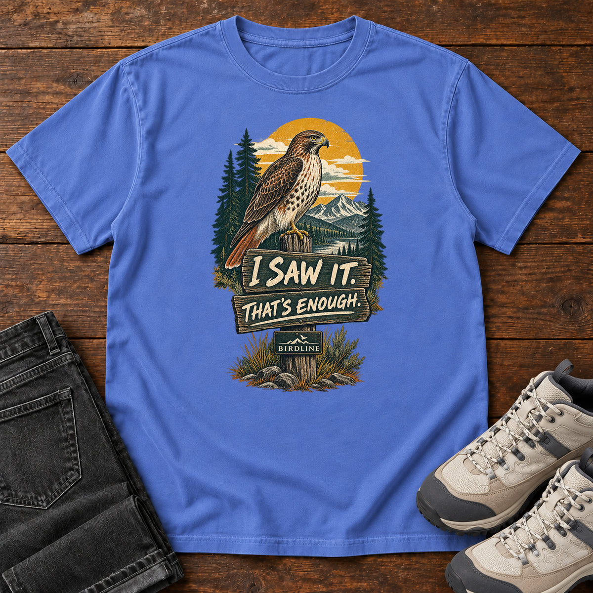I Saw It That's Enough Hawk T-Shirt in Mystic Blue