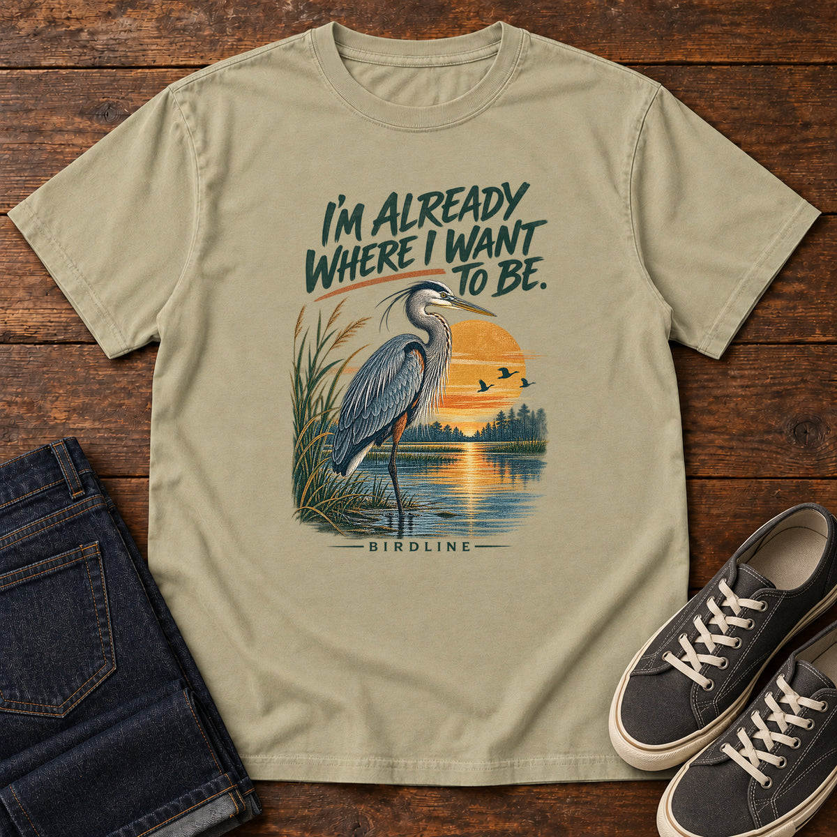 I'm Already Where I Want to Be Heron T-Shirt in Khaki