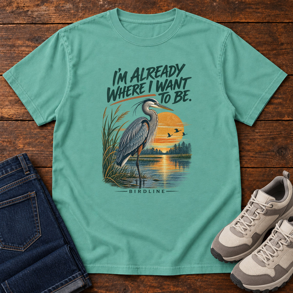 I'm Already Where I Want to Be Heron T-Shirt in Seafoam