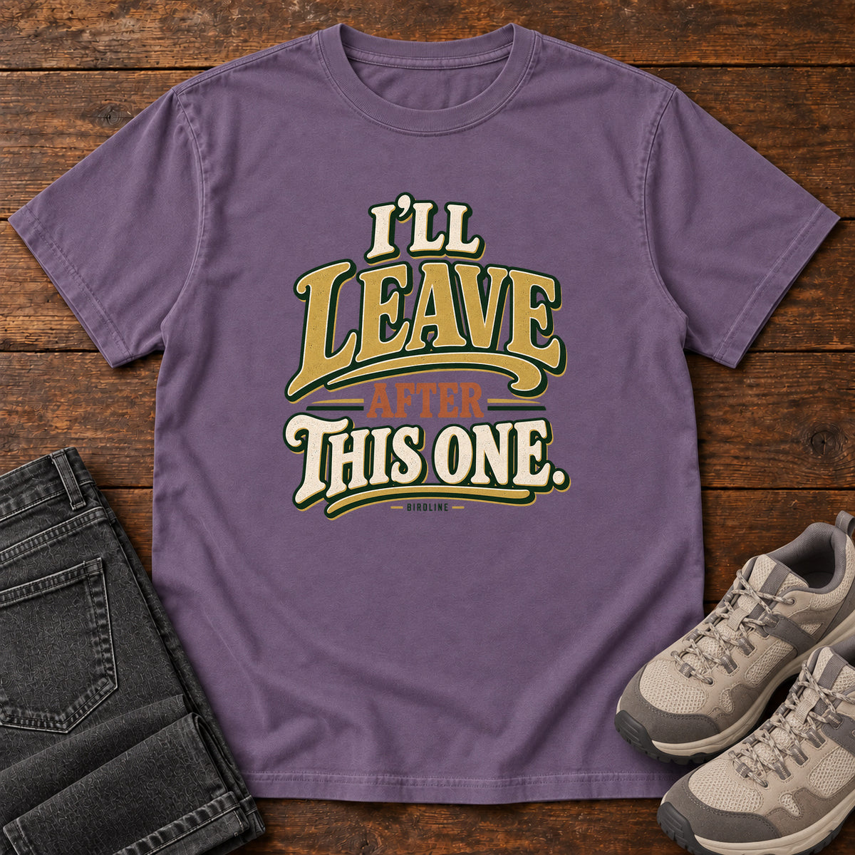 I'll Leave After This One T-Shirt in Grape