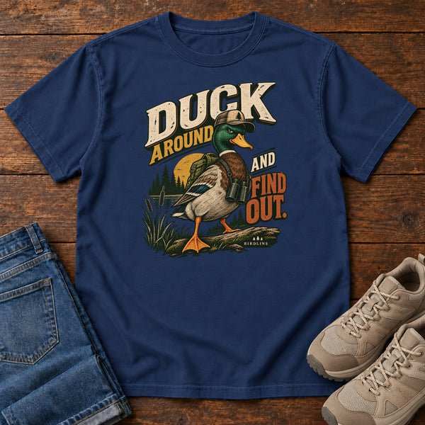 Duck Around and Find Out T-Shirt in True Navy, front view
