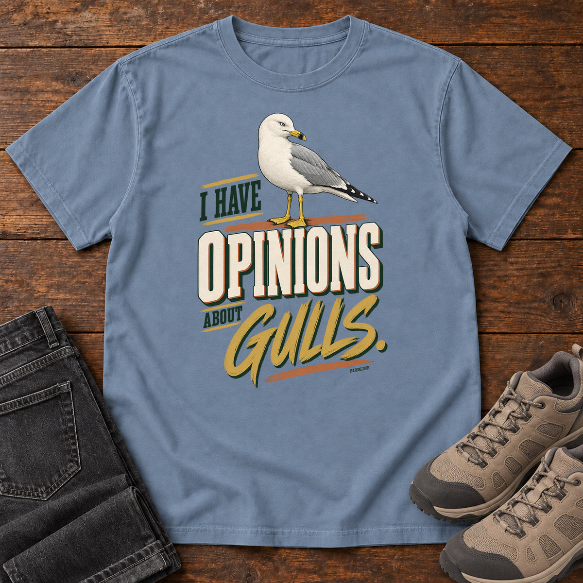 I Have Opinions About Gulls T-Shirt in Blue Jean