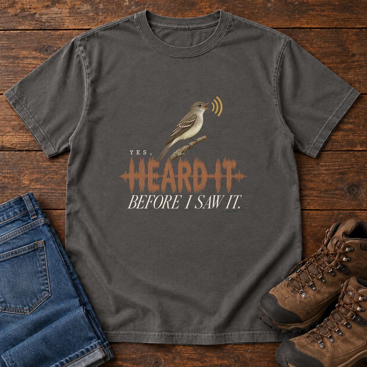 Yes I Heard It Before I Saw It T-Shirt in Pepper