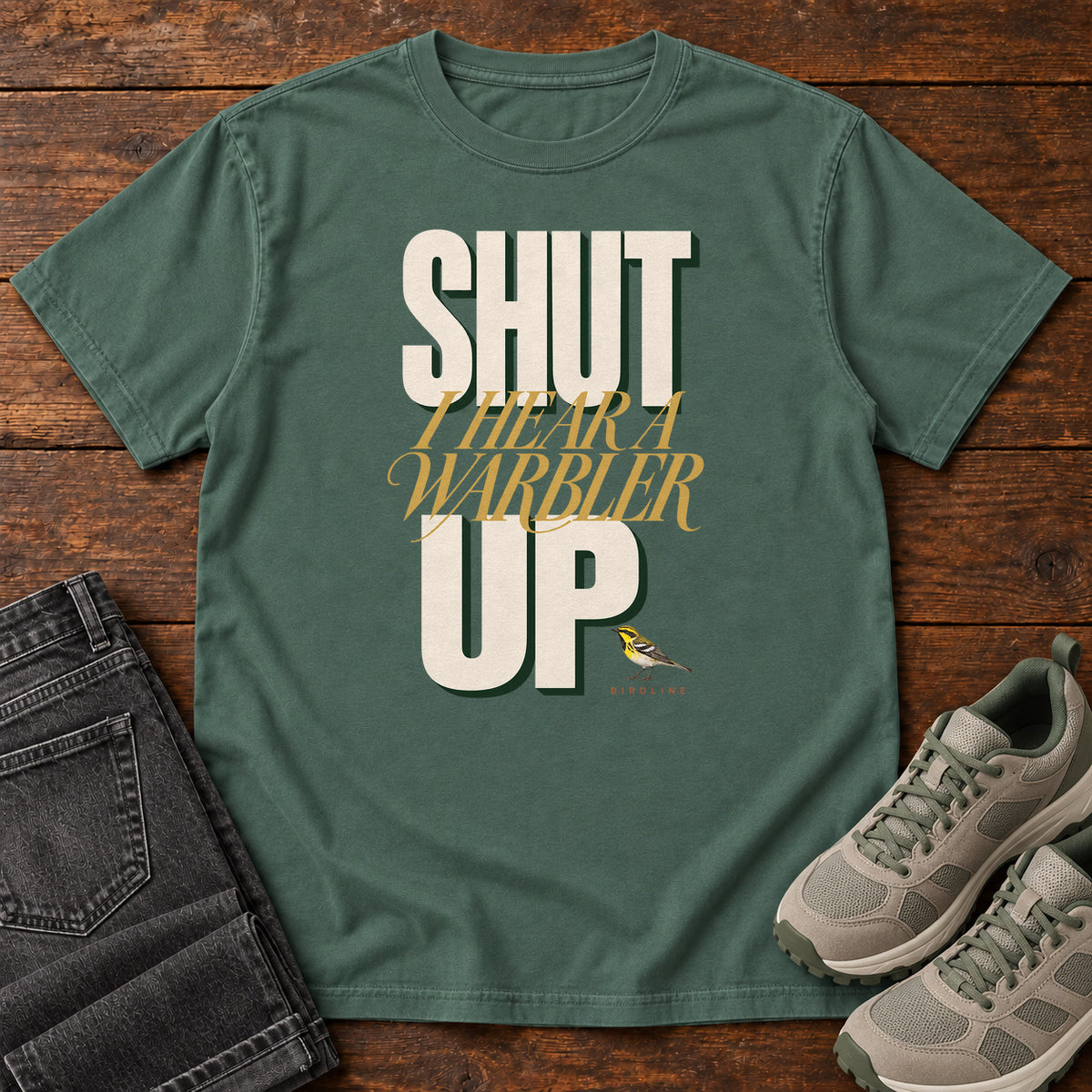 Shut Your Warbler up T-Shirt in Blue Spruce