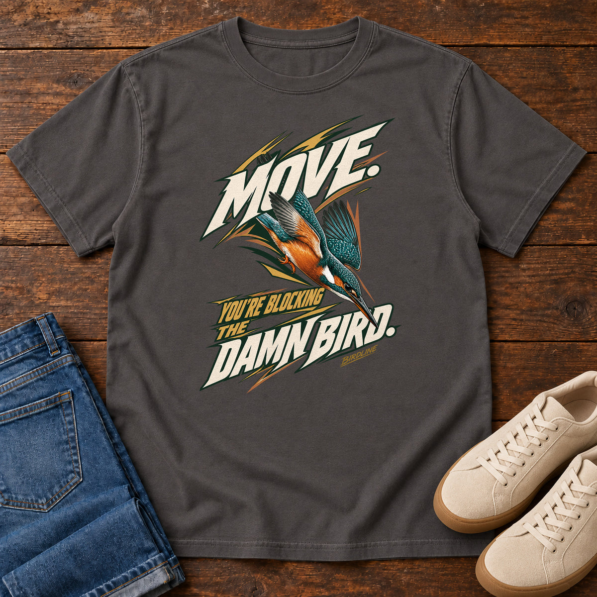 Move You're Blocking the Damn Bird Kingfisher T-Shirt in Graphite