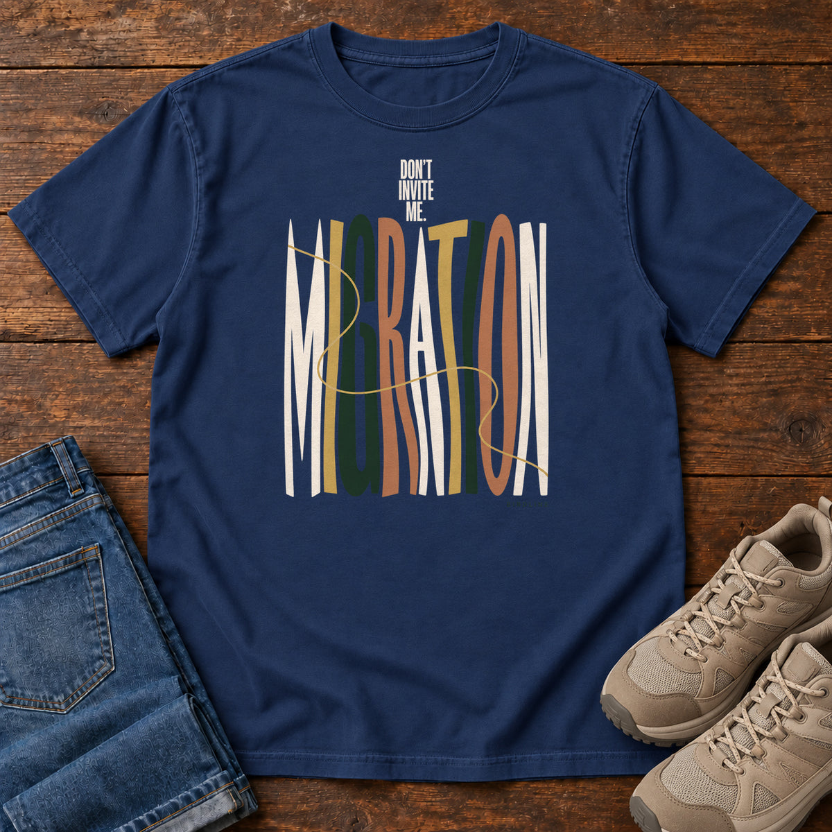 Don't Invite Me Migration T-Shirt in True Navy
