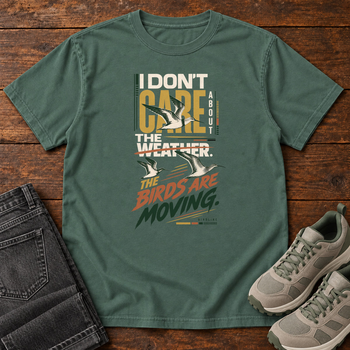 I Don't Care About the Weather the Birds Are Moving T-Shirt in Blue Spruce