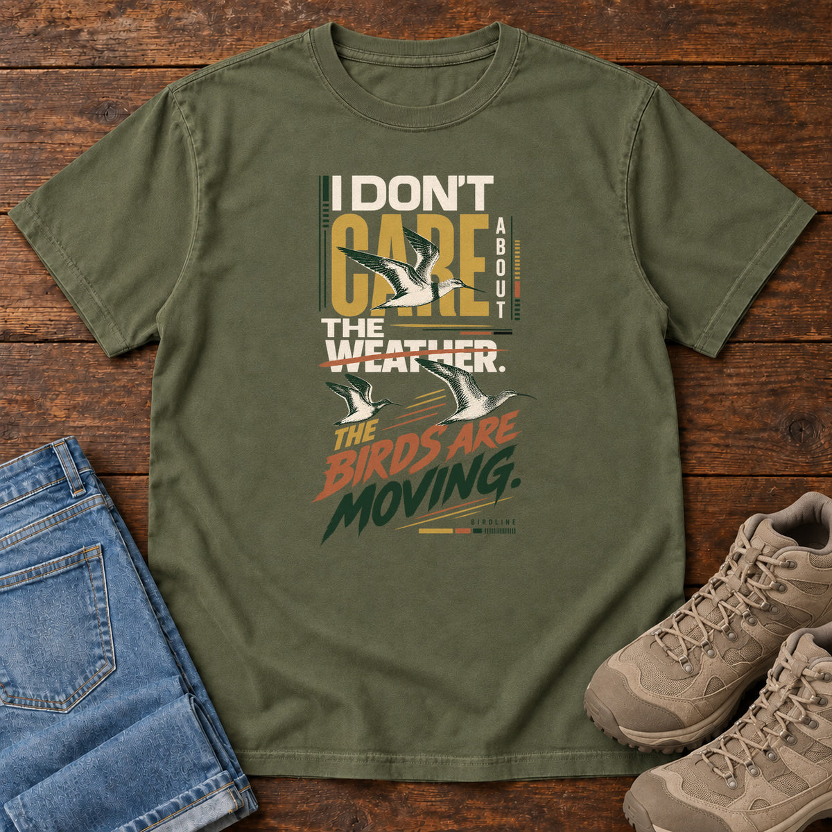 I Don't Care About the Weather the Birds Are Moving T-Shirt in Hemp