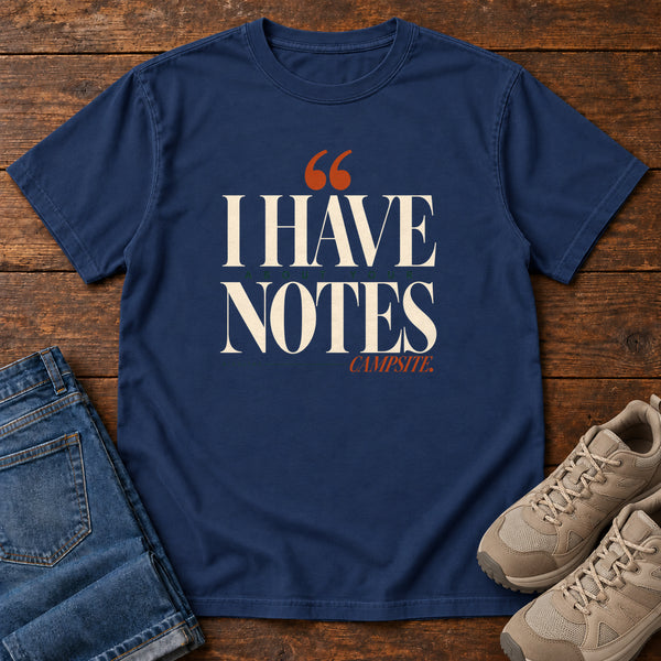 I Have Notes About Your Campsite T-Shirt, alternate view
