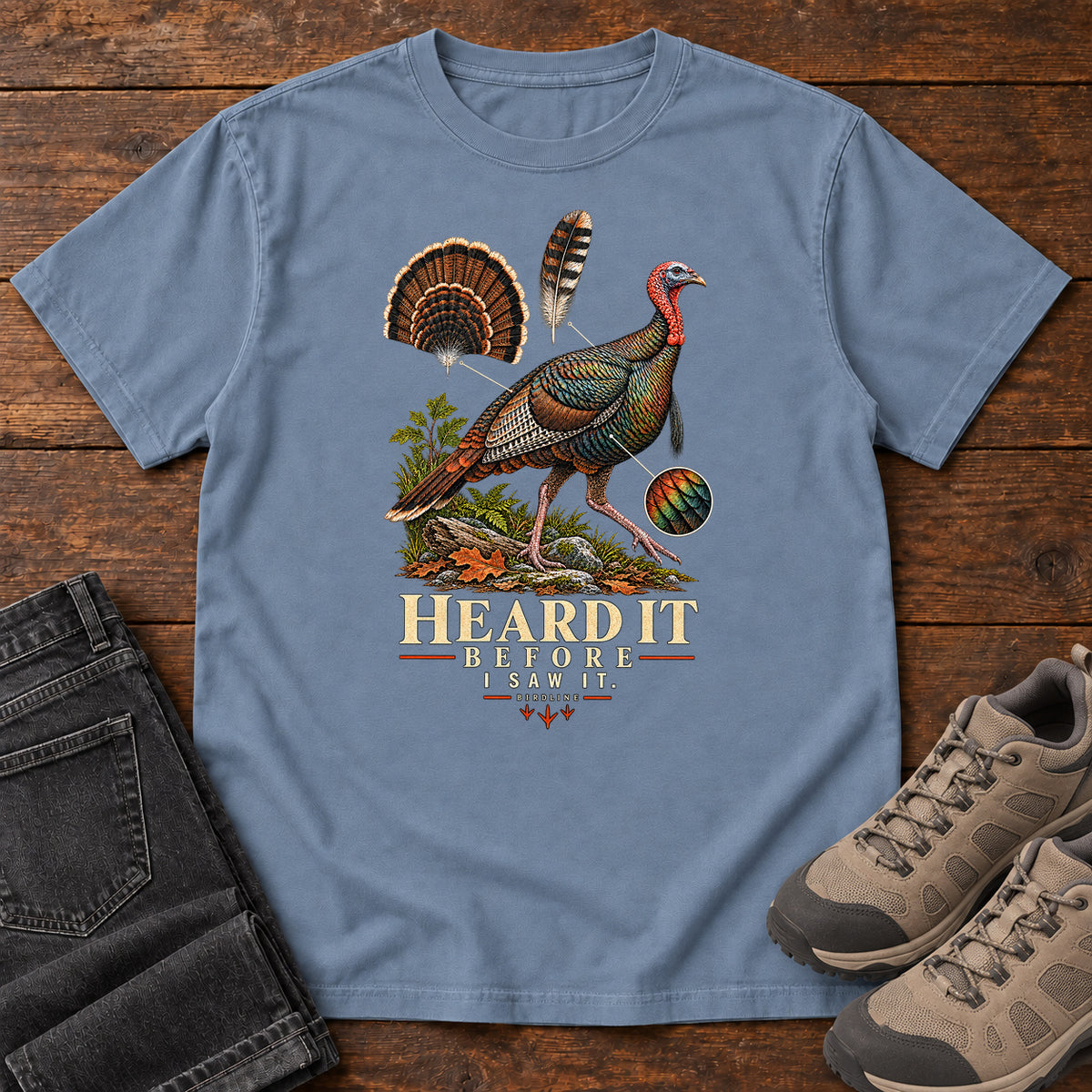 Heard It Before I Saw It Turkey Variant T-Shirt in Blue Jean