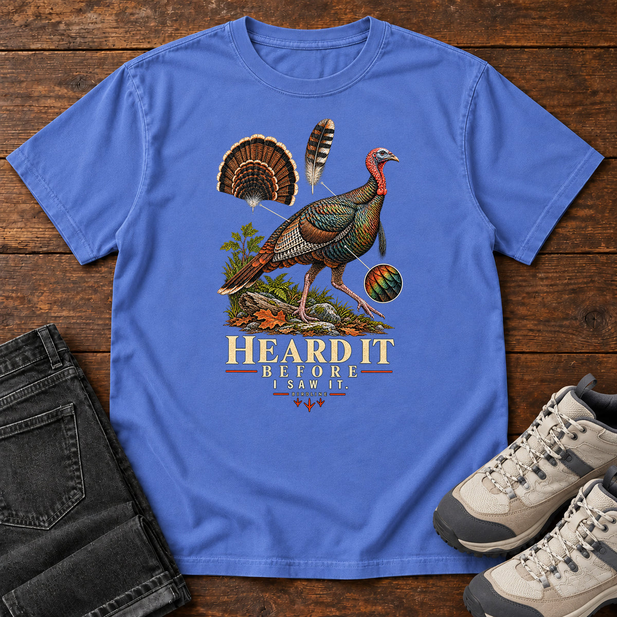 Heard It Before I Saw It Turkey Variant T-Shirt in Mystic Blue
