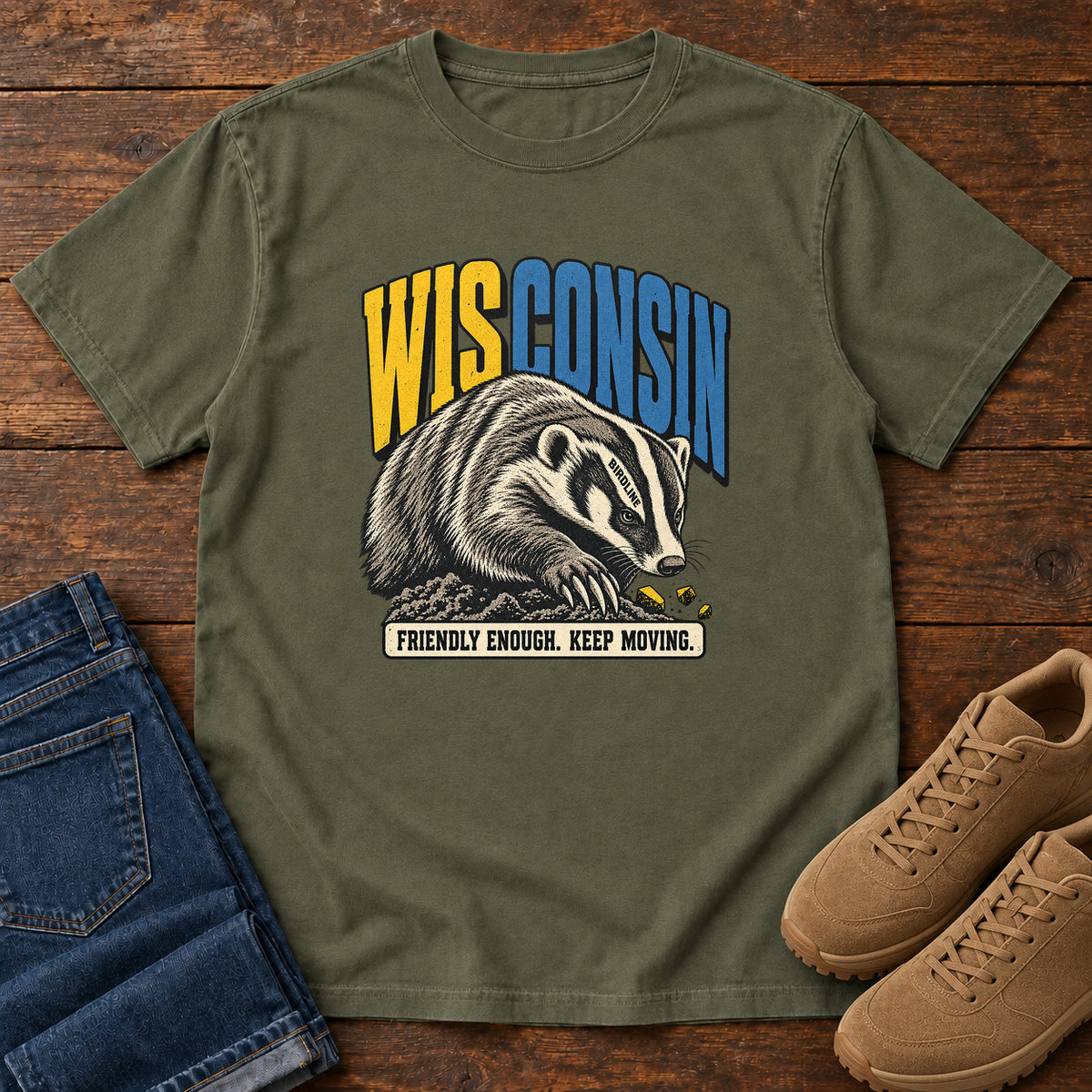 Wisconsin Friendly Enough Keep Moving Badger T-Shirt in Sage