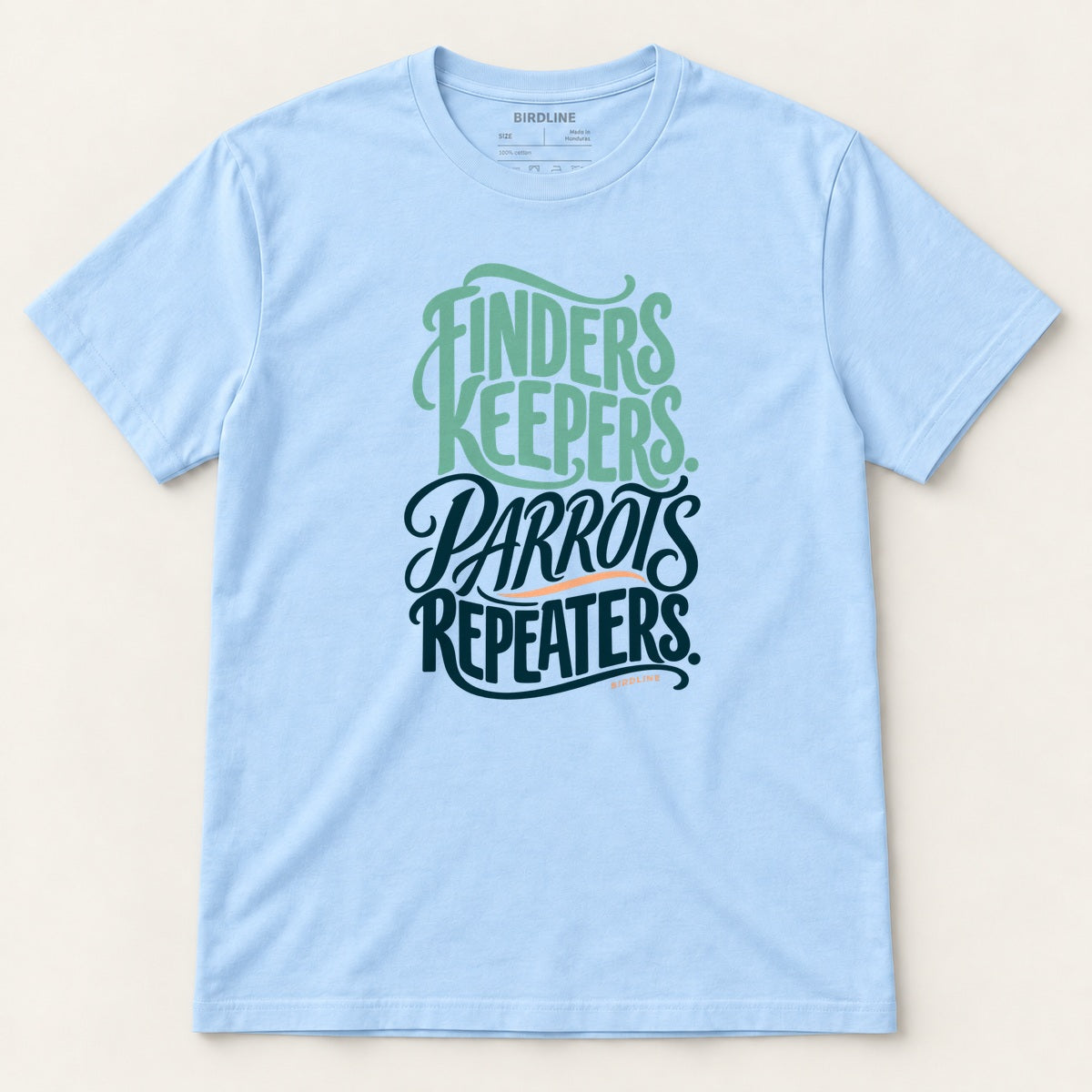 Finders Keepers T-Shirt in Light Blue, front view