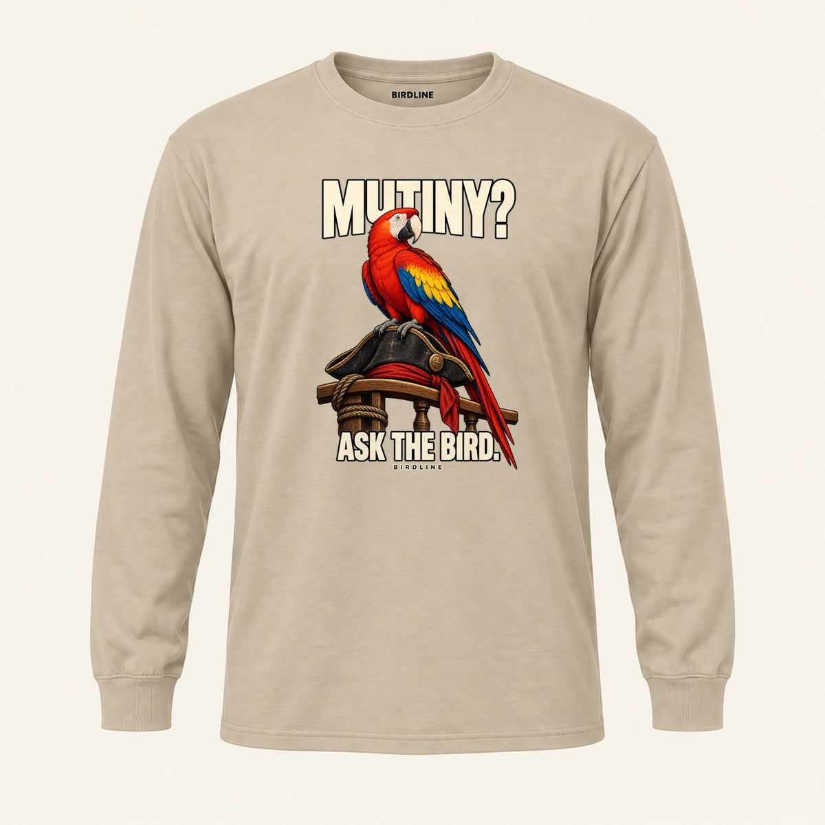 Mutiny? Ask The Bird Long Sleeve Shirt in Sand, front view