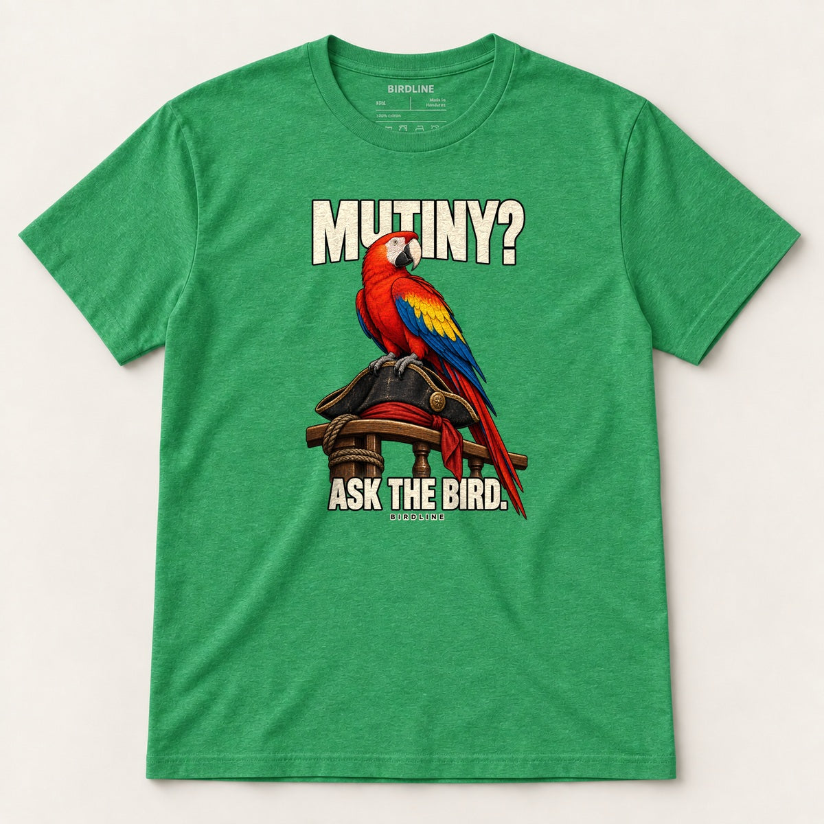 Mutiny? Ask The Bird T-Shirt in Heather Irish Green, front view