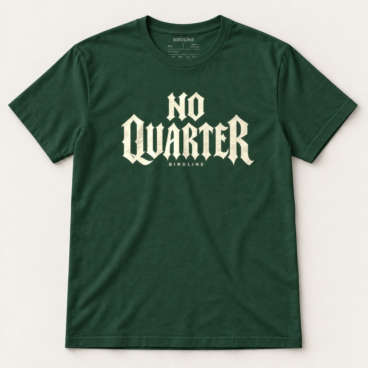 No Quarter T-Shirt in Forest Green, front view