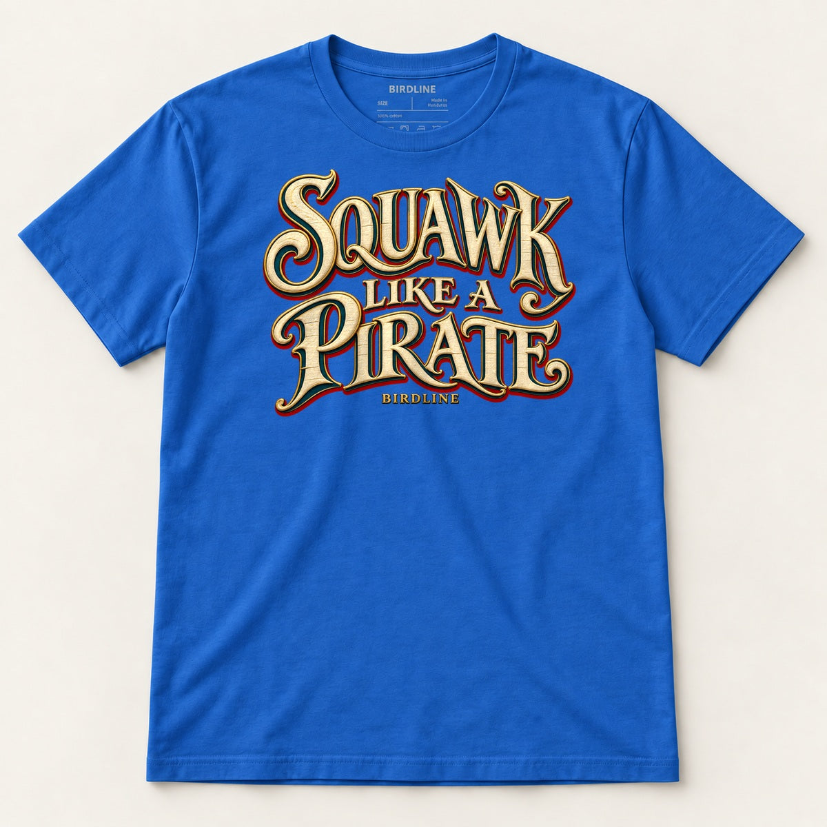 Squawk Like A Pirate T-Shirt in Royal, front view