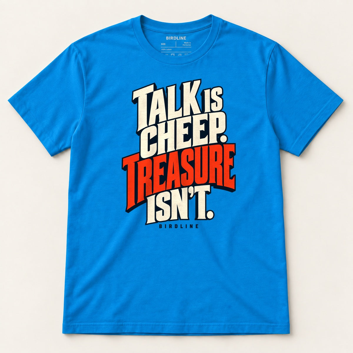 Talk Is Cheep T-Shirt in Sapphire, front view