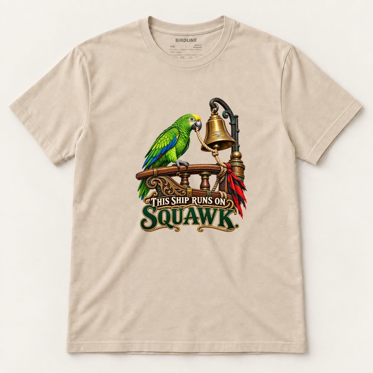This Ship Runs On Squawk T-Shirt in Sand, front view