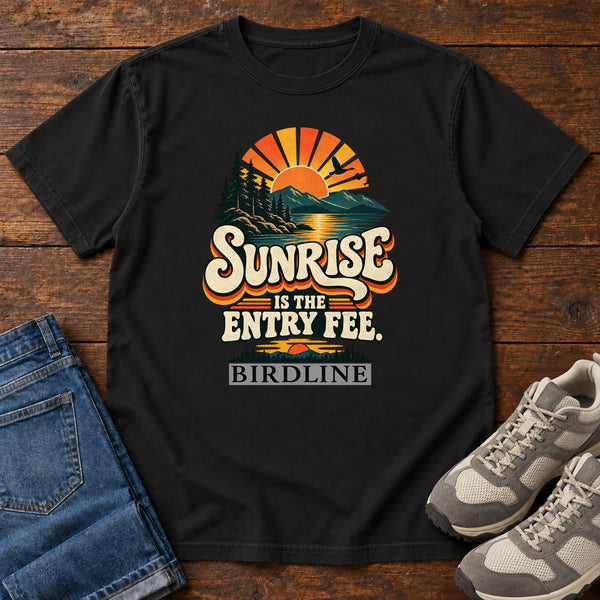 Sunrise Is the Entry Fee T-Shirt, alternate view