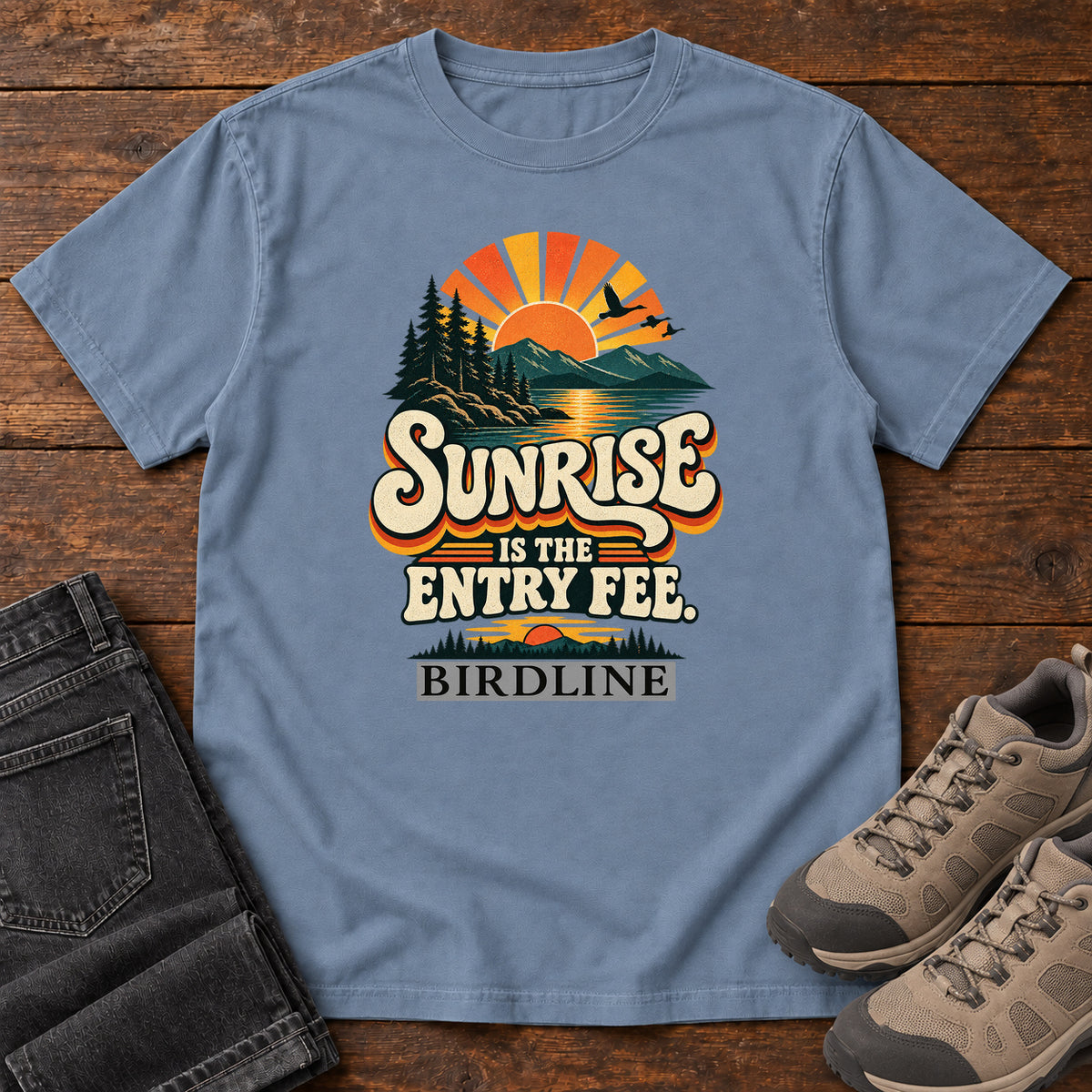 Sunrise Is the Entry Fee T-Shirt in Blue Jean