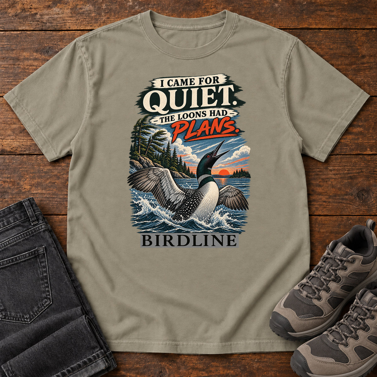 I Came for Quiet the Loons Had Plans T-Shirt in Sandstone