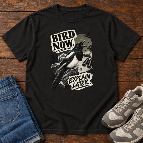 Bird Now Explain Later Magpie T-Shirt, alternate view