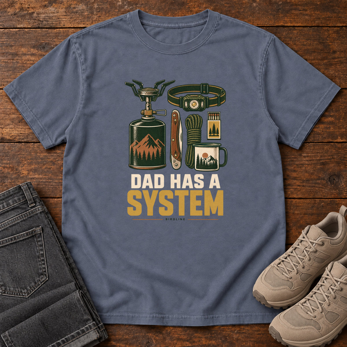 Dad Has a System T-Shirt in Denim
