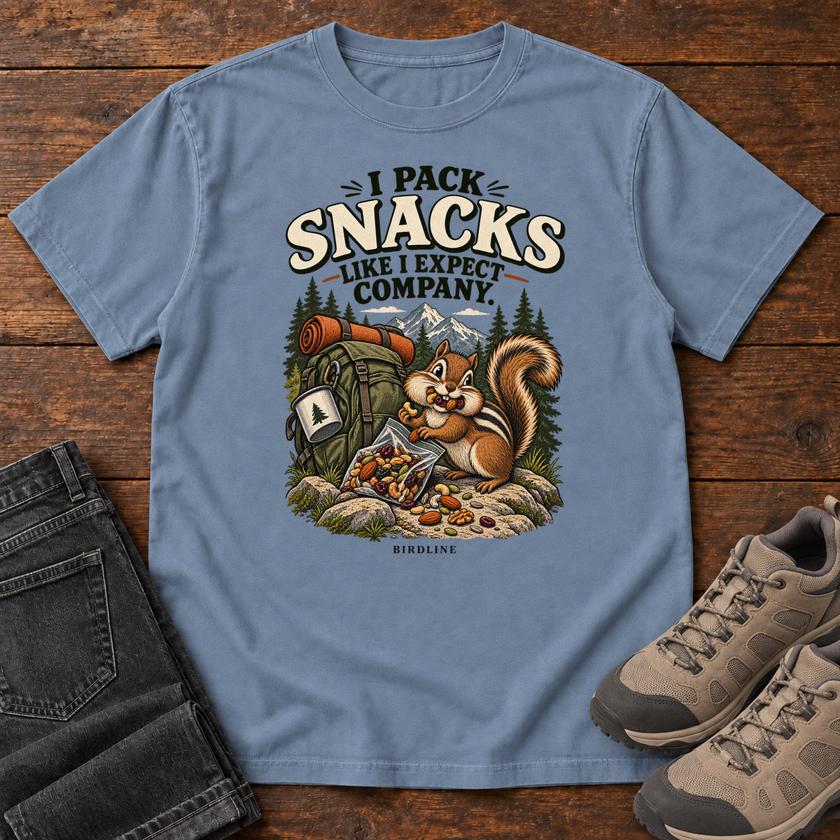 I Pack Snacks Like I Expect Company Squirrel T-Shirt in Blue Jean