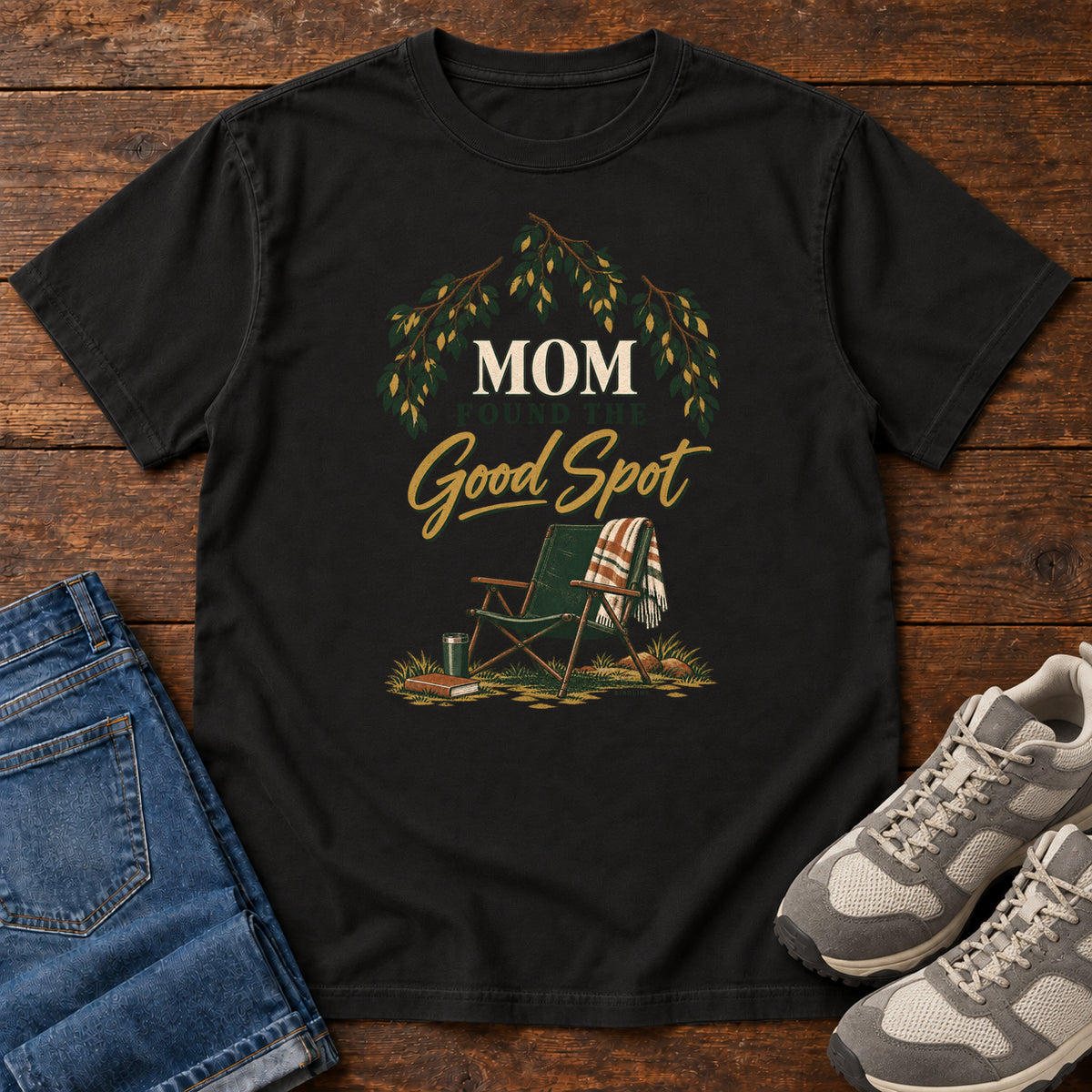 Mom Found the Good Spot T-Shirt in Black