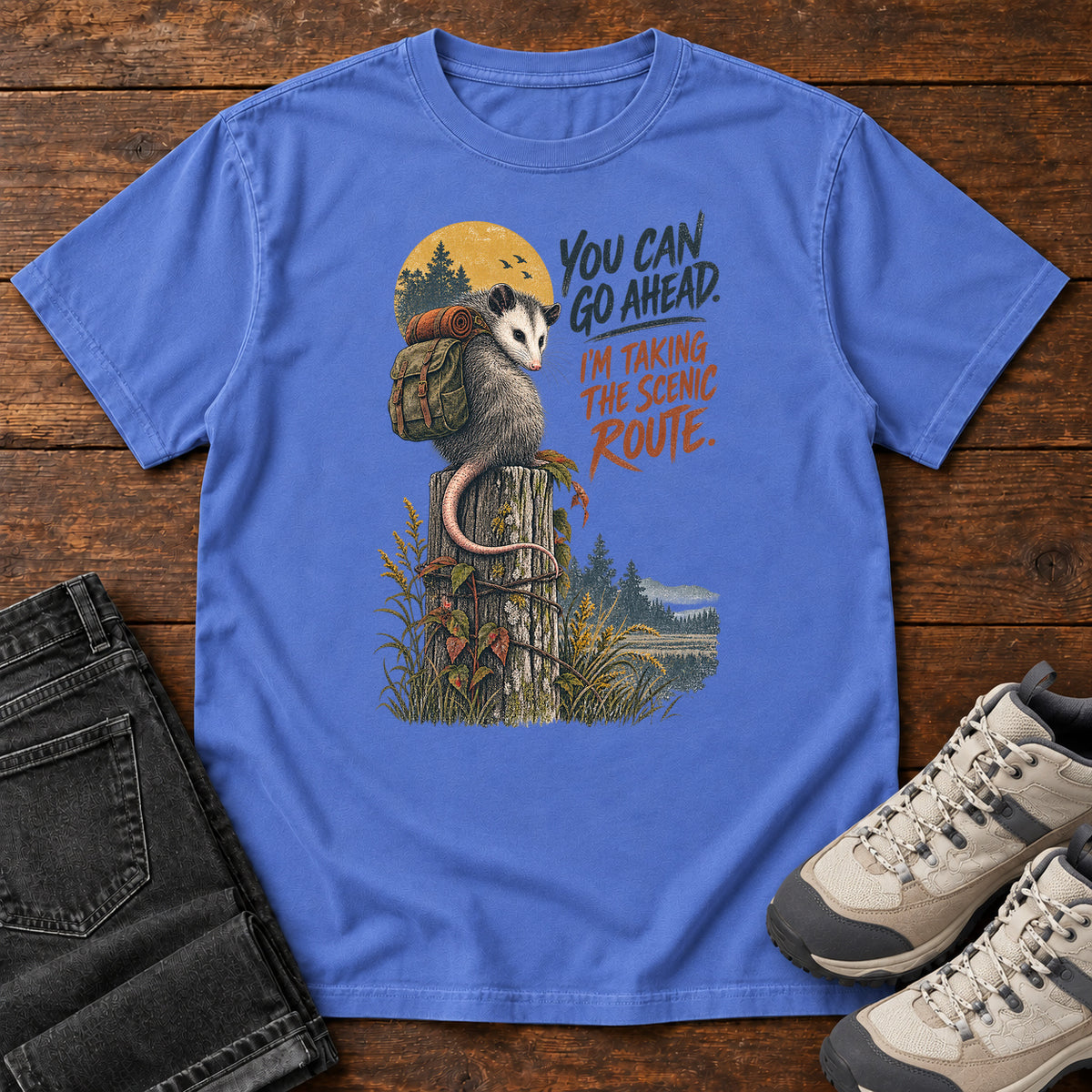 You Can Go Ahead I'm Taking the Scenic Route Opossum T-Shirt in Mystic Blue