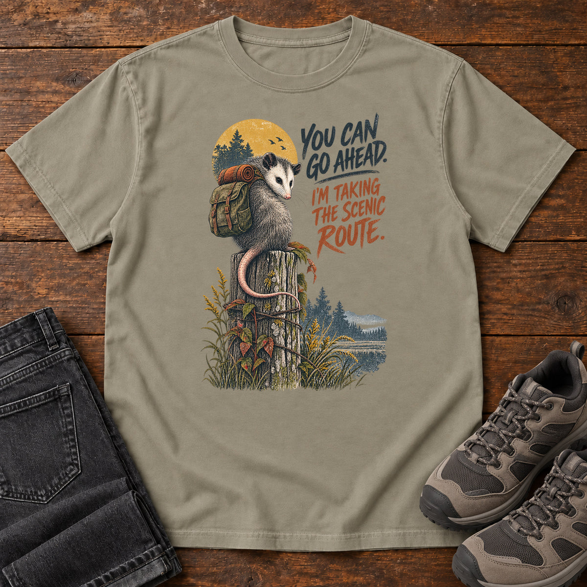You Can Go Ahead I'm Taking the Scenic Route Opossum T-Shirt in Sandstone
