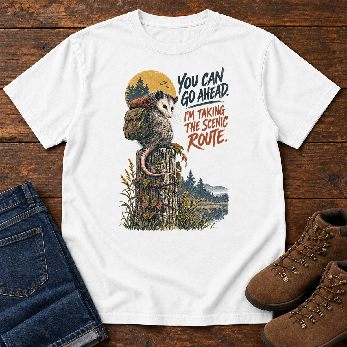 You Can Go Ahead I'm Taking the Scenic Route Opossum T-Shirt in White