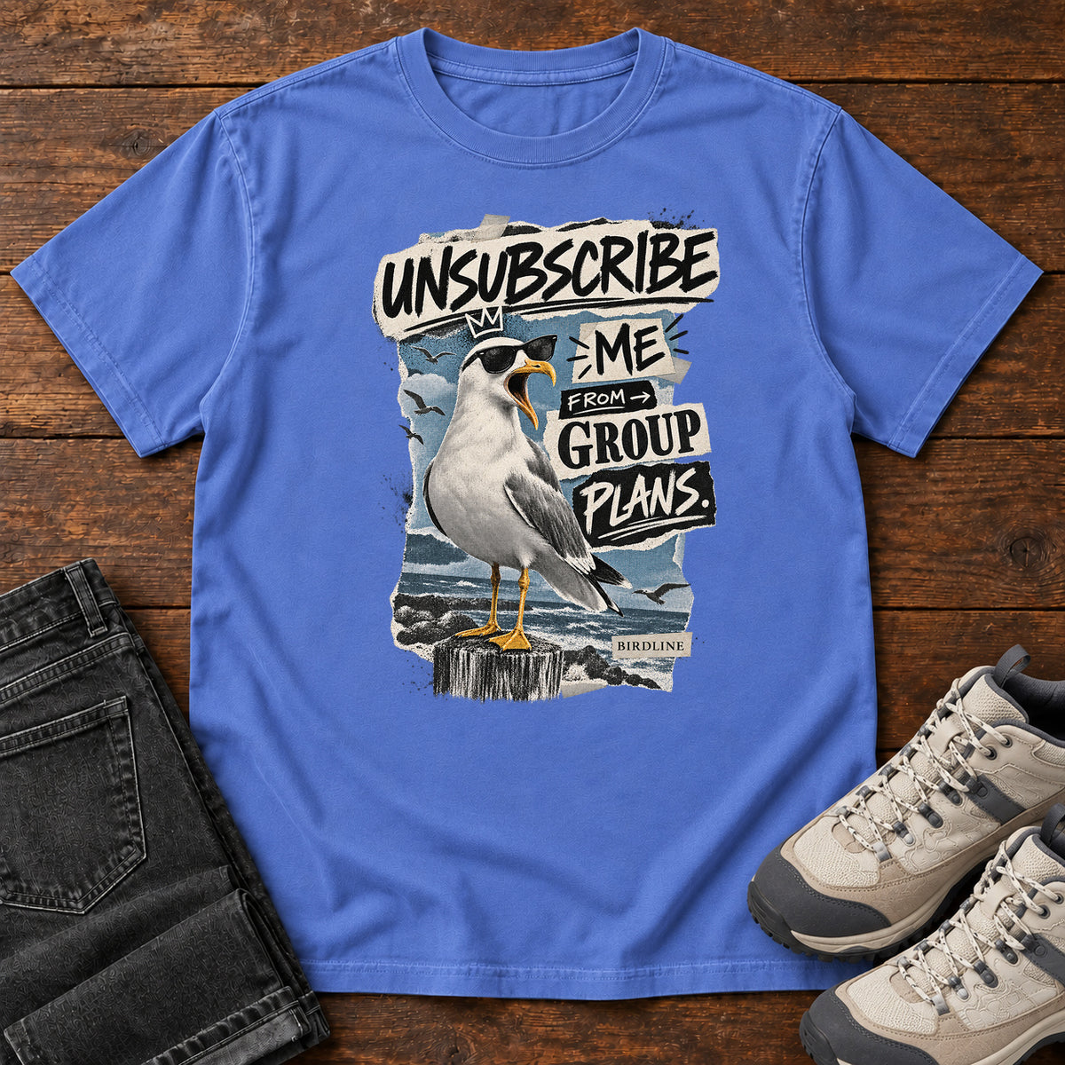 Unsubscribe Me from Group Plans Gull T-Shirt in Mystic Blue