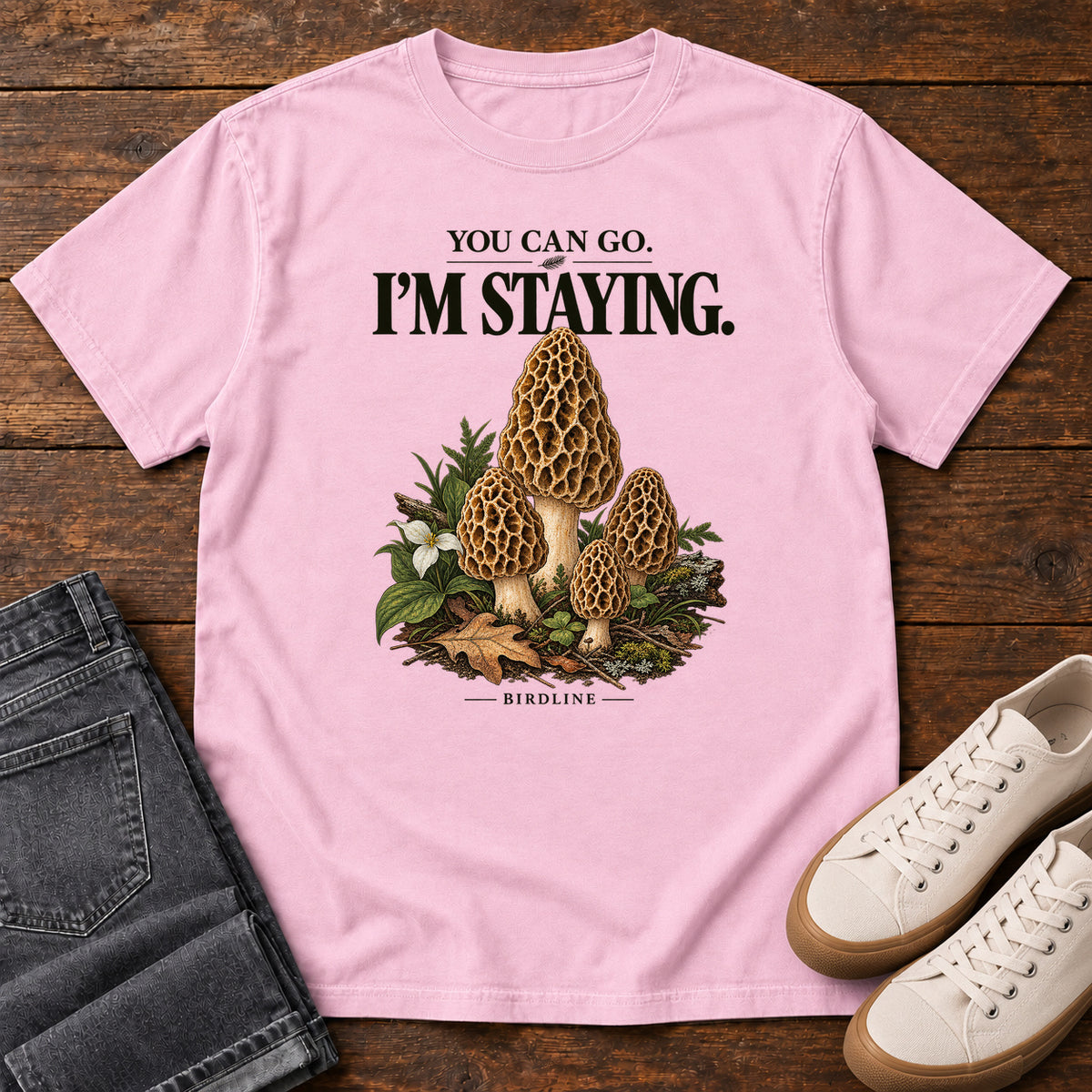 You Can Go I'm Staying Morel Mushrooms T-Shirt in Blossom