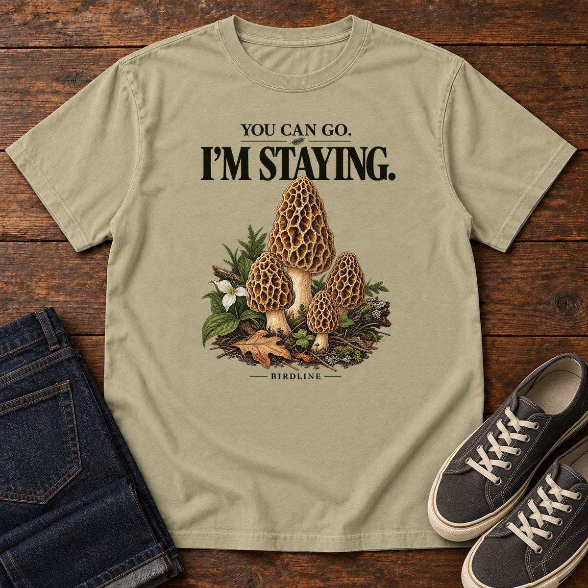 You Can Go I'm Staying Morel Mushrooms T-Shirt in Khaki