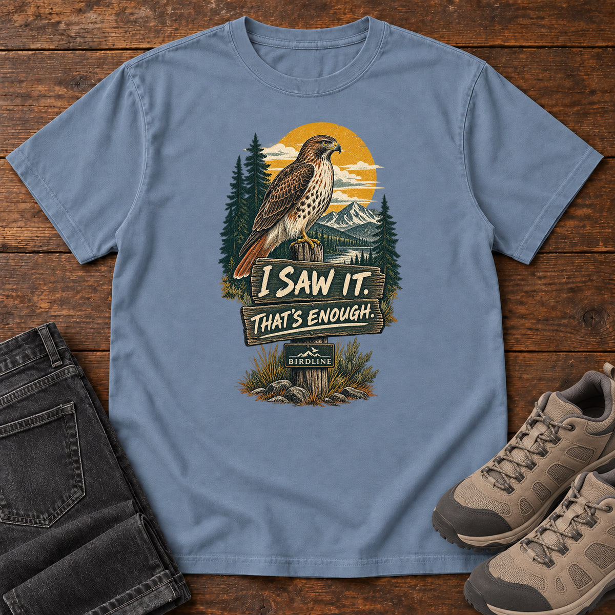 I Saw It That's Enough Hawk T-Shirt in Blue Jean