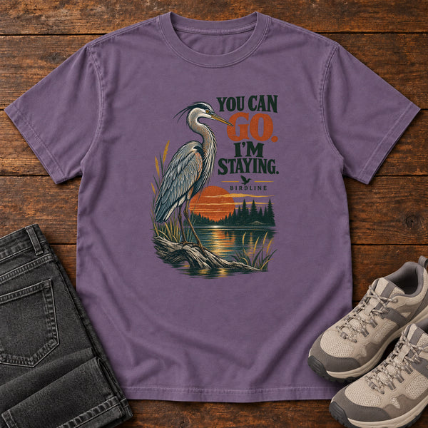 You Can Go I'm Staying Heron T-Shirt, alternate view