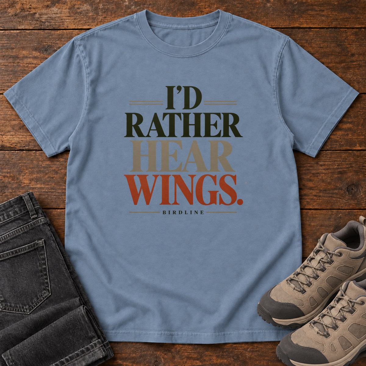 I'd Rather Hear Wings T-Shirt in Blue Jean