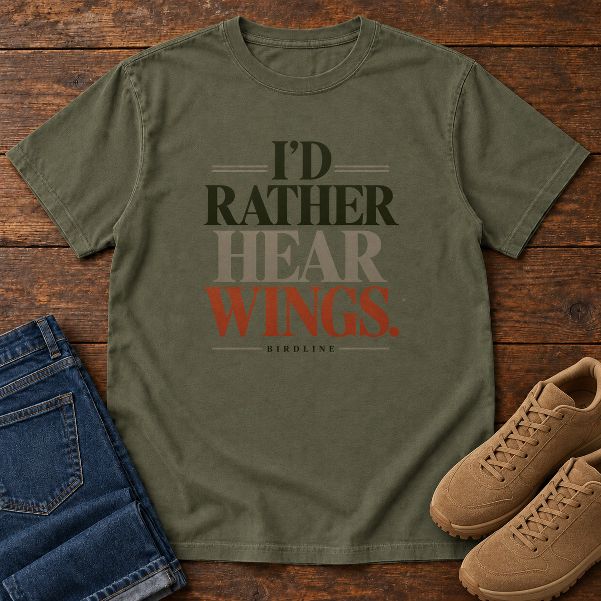 I'd Rather Hear Wings T-Shirt in Sage