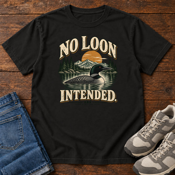 No Loon Intended T-Shirt, alternate view