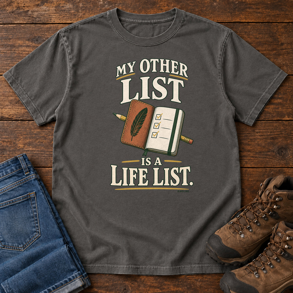 My Other List Is a Life List T-Shirt in Pepper